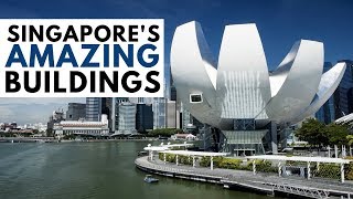 SINGAPORES 10 MOST AMAZING BUILDINGS [upl. by Ronyam416]