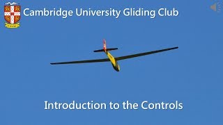 CUGC Gliding Theory Introduction to Controls [upl. by Alaecim969]