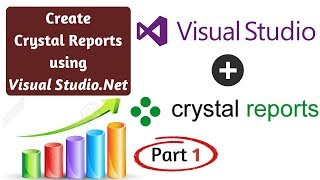 How to Create Crystal Reports in Visual StudioNet from Scratch Part 1 [upl. by Halueb639]