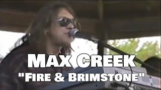 Max Creek  Fire amp Brimstone [upl. by Adiahs]