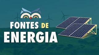 Fontes de Energia  Toda Matéria [upl. by Eemak]