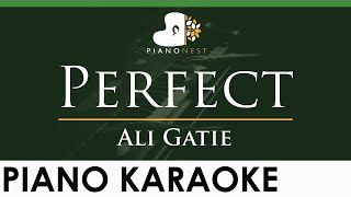 Ali Gatie  Perfect  LOWER Key Piano Karaoke Instrumental [upl. by Ailegnave822]