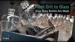 From Grit to Glass  How Glass Bottles Are Made [upl. by Nylknarf562]