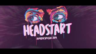 HEADSTART 2019  HEUX [upl. by Ocsirf]