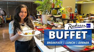 5 star BUFFET in luxury resort Radisson Blu Karjat  Breakfast Lunch amp Dinner Buffet [upl. by Clovah]