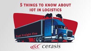 5 Things to Know About IoT in Logistics [upl. by Monteith343]