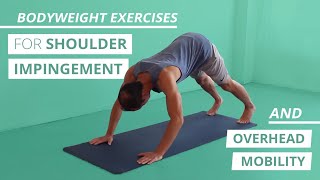 BODYWEIGHT Exercise for Shoulder Impingement amp Overhead Mobility [upl. by Alister]