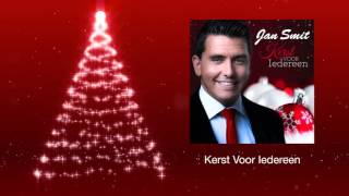 Jan Smit  Kerst Voor Iedereen Official Audio [upl. by Ingamar]