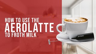 How To Use the AeroLatte To Froth Milk [upl. by Onabru]