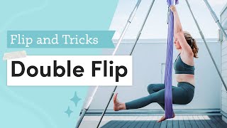 Aerial Yoga Flips and Tricks Tutorial  Double Flip [upl. by Bashemath493]