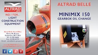 Altrad Belle  Minimix 150 Gearbox Oil Change Procedure [upl. by Aisyram733]