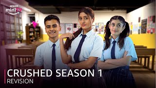 Crushed S1 Recap ✨ AadhyaAnand DiceMediaIndia  AmazonminiTV WatchFree [upl. by Waldemar]