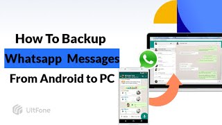 2023 Guide How to Transfer amp Backup WhatsApp on Android to PC [upl. by Eanwahs]