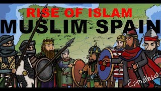 Rise of Muslim Spain History of al andalus [upl. by Ricardo]