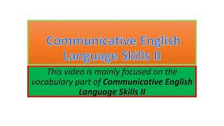 Communicative English Language Skills II vocabulary part one [upl. by Wester]