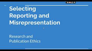 Selective Reporting and Misrepresentation of data Research and Publication ethics Phd coursework [upl. by Fortuna]