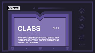 How to Increase Download Speed with BitTorrent Speed amp Create BitTorrent Wallet [upl. by Oirifrop169]