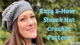 Easy 2Hour Slouch Hat Crochet Pattern [upl. by Yerffeg220]