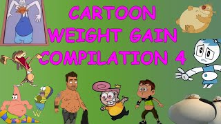 Cartoon Weight Gain 4 Compilation [upl. by Clyte]