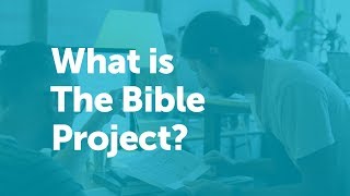 What is The Bible Project 2017 [upl. by Twelve364]